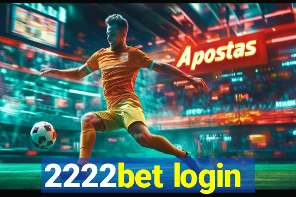 2222bet login